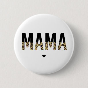 Mama Cheetah print typography Gifts For Mum 6 Cm Round Badge