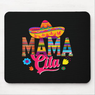 Mama cita cinco de mayo mexican sombrero family mouse mat
