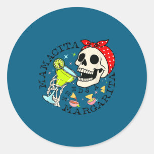 Mama cita mamacita needs a margarita funny mothers classic round sticker