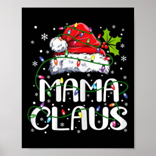 Mama Claus Christmas Lights Pajama Family Matching Poster