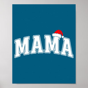 Mama Claus Christmas Matching Family Xmas Pajama M Poster