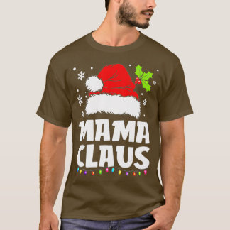 Mama Claus Christmas Pajama Family Matching Xmas T-Shirt