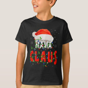 Mama Claus Christmas Pajama Family Matching Xmas T-Shirt