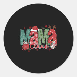 Mama Claus Christmas Pajama Santa Claus Family Mat Classic Round Sticker