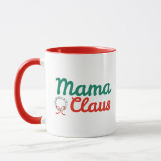 Mama Claus Mug