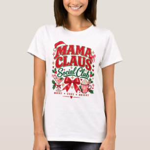 Mama Claus Social Club Retro Christmas Women's T-S T-Shirt