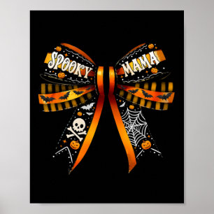 Mama Coquette Bow Pumpkin Cute Halloween Women Poster