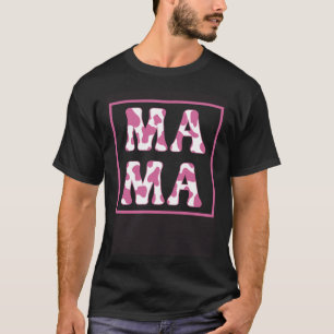 Mama Cow Print Cute Cow Print Mum Mother Animal Pa T-Shirt