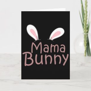 Mama Daddy Bunny Easter Day Dad Pregnant Mum Match Card