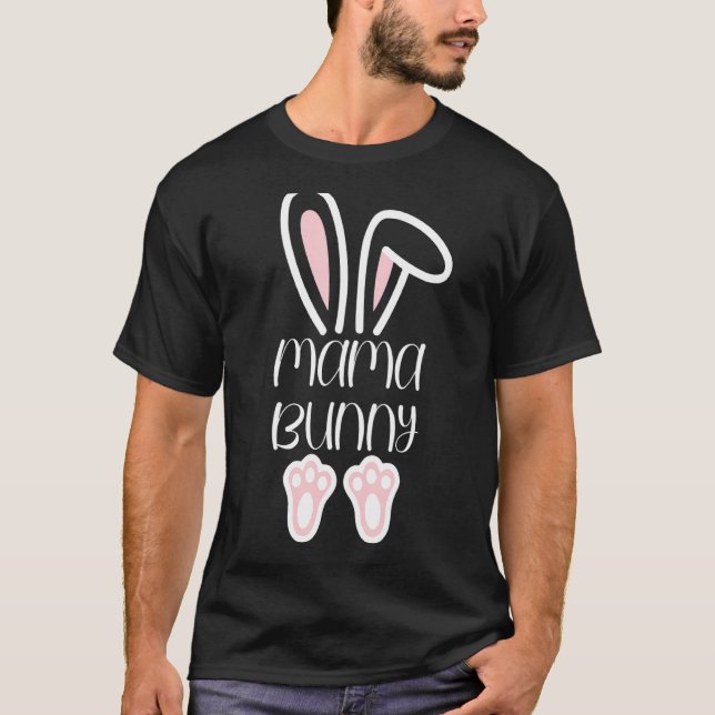 Mama Daddy Bunny Easter Day Dad Pregnant Mum Match T-Shirt (Front)