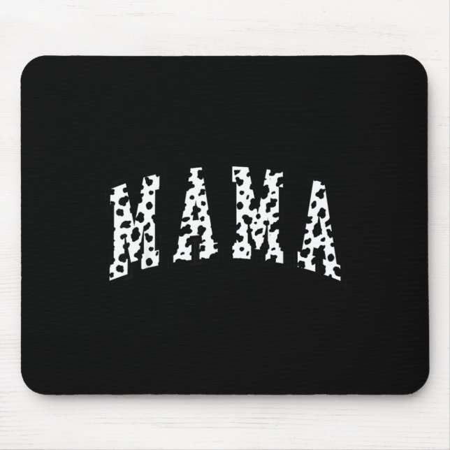 Mama Dalmatian Pattern Mummy Funny Happy Mothers Mouse Mat (Front)
