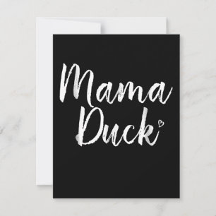Mama Duck , Cute Duck, Mors Day, Gifts Mum Invitation