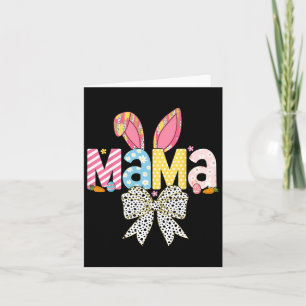Mama Easter Coquette Bow Bunny Matching Family Eas Card
