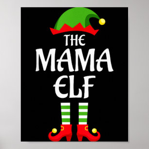 Mama Elf Family Matching Group Christmas  Poster