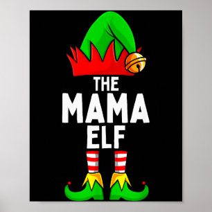 Mama Elf Matching Family Christmas Women  Poster