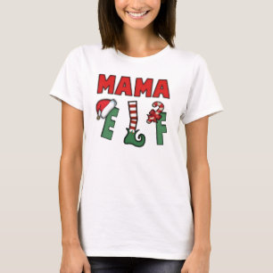 MAMA ELF T-Shirt