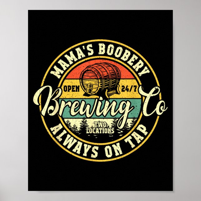 Mama Ery Breastfeeding Brewery New Mom Brewing Co  Poster (Front)