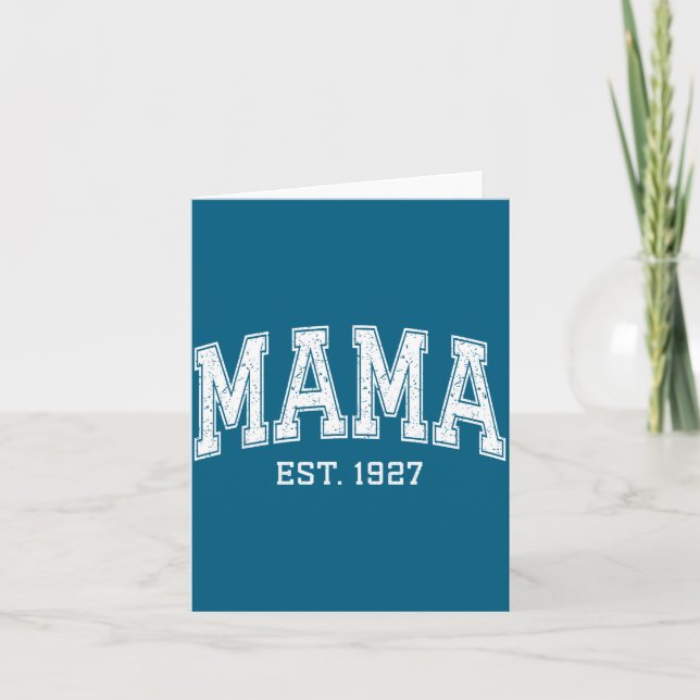 Mama Est 1927 Mom D Mothers Day Ized  Card (Front)