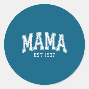 Mama Est 1937 Mom D Mothers Day Ized Classic Round Sticker