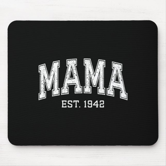 Mama Est 1942 Mom D Mothers Day Ized  Mouse Mat (Front)