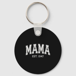 Mama Est 1947 Mom D Mothers Day Ized Key Ring
