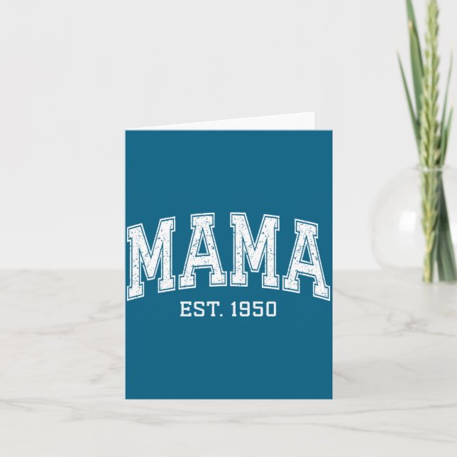 Mama Est 1950 Mom D Mothers Day Ized  Card (Front)