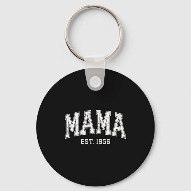 Mama Est 1956 Mom D Mothers Day Ized  Key Ring (Front)