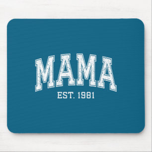 Mama Est 1981 Mom D Mothers Day Ized Mouse Mat