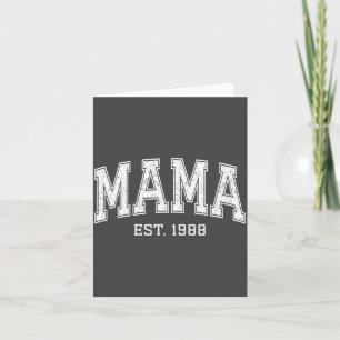 Mama Est 1988 Mom D Mothers Day Ized  Card