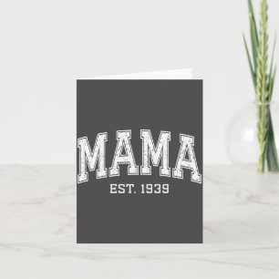 Mama Est 19&#  Mom D Mothers Day Ized  Card