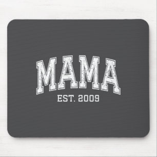 Mama Est 2009 Mom D Mothers Day Ized  Mouse Mat
