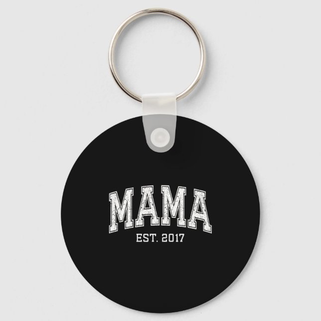 Mama Est 2017 Mom D Mothers Day Ized  Key Ring (Front)