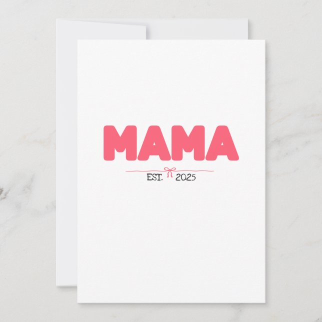 MAMA EST. 2025 – Custom Gifts for Moms Holiday Card (Front)