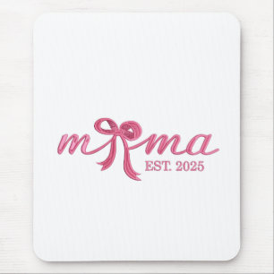 Mama Est 2025 Hot Pink Bow Coquette Mother Day Mouse Mat