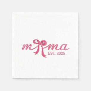 Mama Est 2025 Hot Pink Bow Coquette Mother Day Napkin