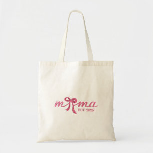 Mama Est 2025 Hot Pink Bow Coquette Mother Day Tote Bag