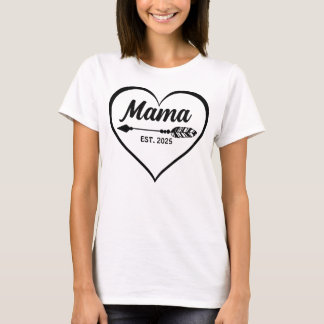 Mama Est 2025 Pregnancy Announcement T-Shirt