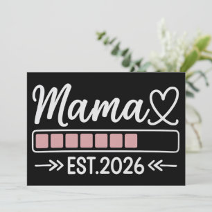 Mama est. 2026 Pregnancy Announcement Mom 