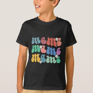 Mama Floral Groovy Mum Life Mama Mother's Day Mate T-Shirt