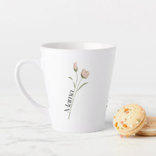 Mama Floral Tulip, Mothers Day, Birthday for Her Latte Mug