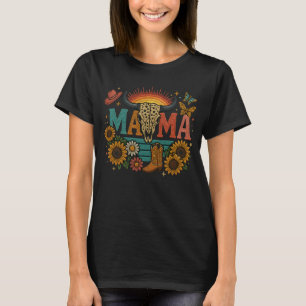 Mama Flower Embroidery Design Cowgirl Boho Mom T-Shirt