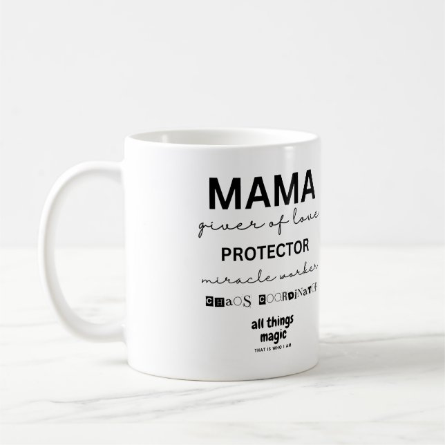 MAMA GIVER OF LOVE COFFEE MUG (Left)