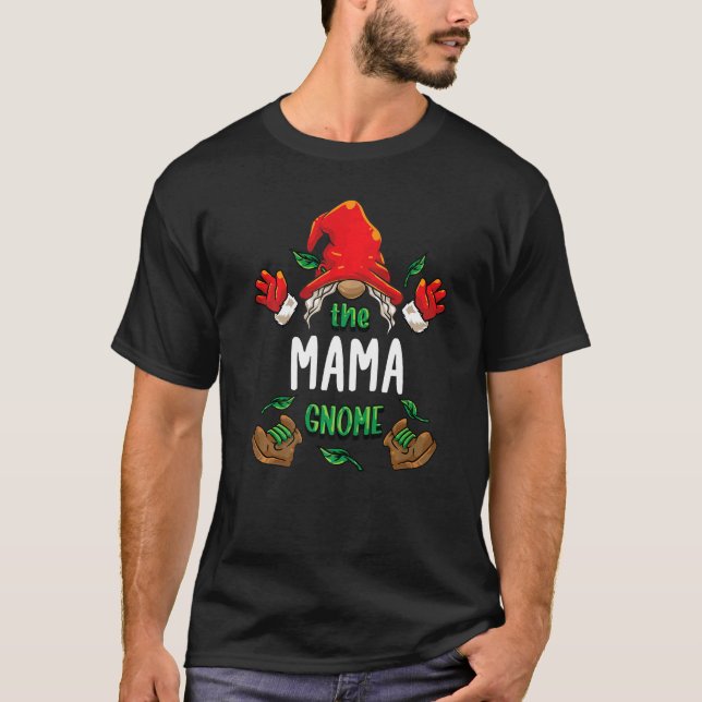 Mama Gnome Matching Family Group Christmas Party P T-Shirt (Front)
