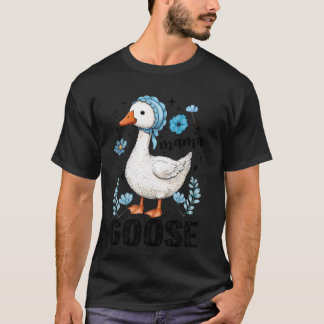 Mama Goose Funny Goose Mothers Day Goose Lover T-Shirt