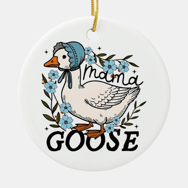 Mama Goose Silly Goose Mothers Day Ceramic Tree Decoration (Front)