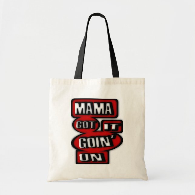 Mama Got It Goin' On With Boxes And  Circles Tote Bag (Front)