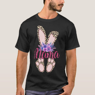 Mama Happy Easter Day 2022 Leopard Bunny Rabbit Gi T-Shirt