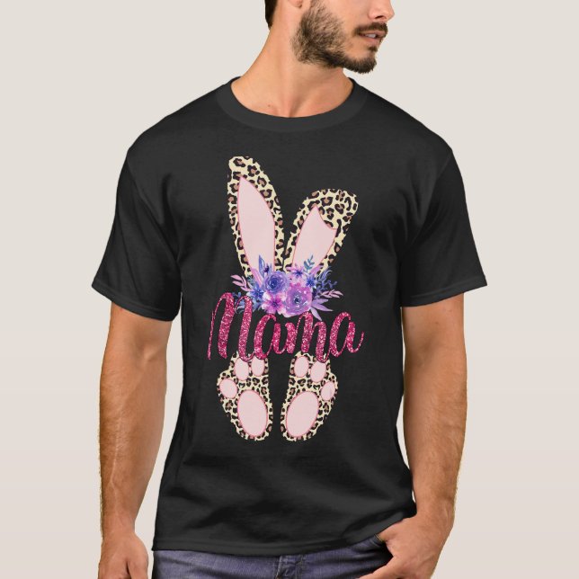 Mama Happy Easter Day 2022 Leopard Bunny Rabbit Gi T-Shirt (Front)