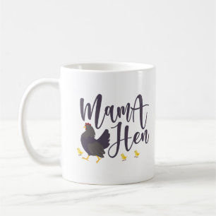 Mama Hen, Chicken Lover Coffee Mug