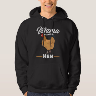 Mama Hen Chicken Rooster Farm Bird   Hoodie